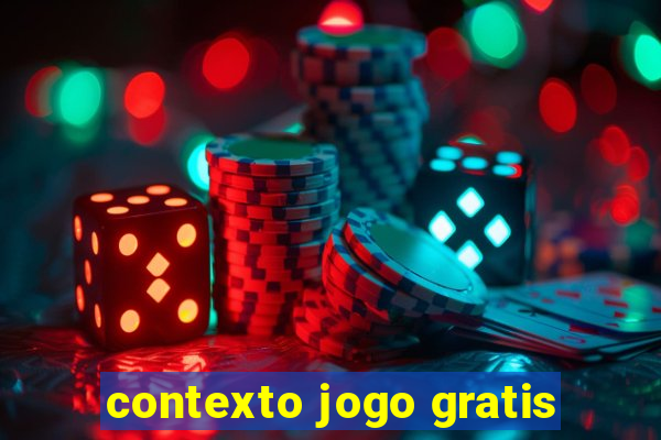 contexto jogo gratis